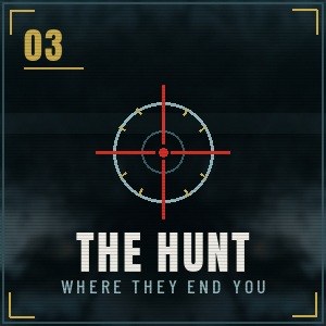 The Hunt: where they end you
